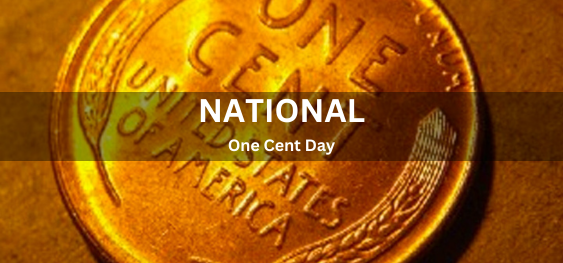 National One Cent Day [राष्ट्रीय एक सेंट दिवस]